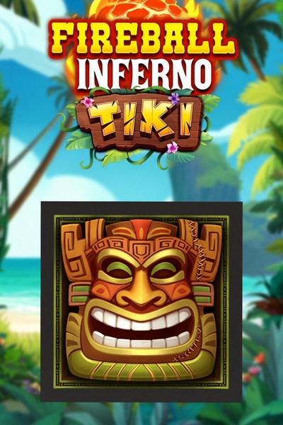 Fireball Inferno Tiki slot at Betrepublic Casino